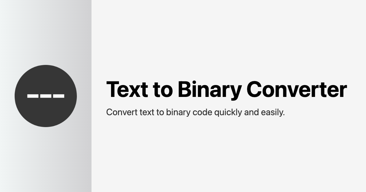 Text to Binary Converter - ASCII to Binary